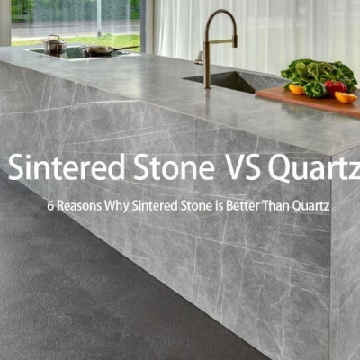 6 Reasons Why Sintered Stone is Better Than Quartz